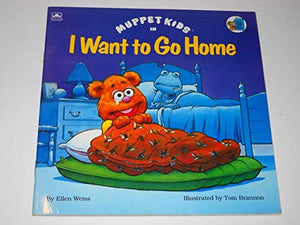 Muppet Kids in I Want to Go Home