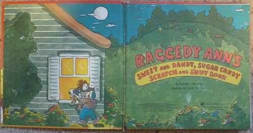 Raggedy Ann's Sweet and Dandy, Sugar Candy Scratch and Sniff Book