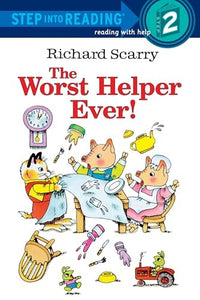 Richard Scarry's The Worst Helper Ever! 