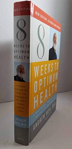 Eight Weeks to Optimum Health
