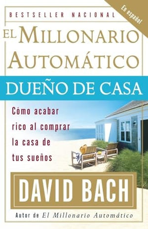 El El Millonario Automatico Dueno de Casa