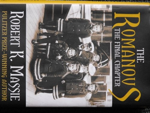 The Romanovs The Final Chapter