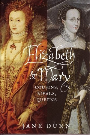 Elizabeth  Mary Cousins Rivals Queens