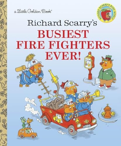 Richard Scarry's Busiest Firefighters Ever!