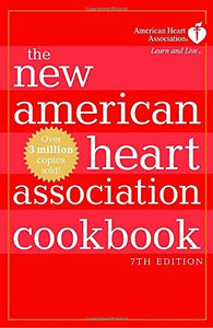 The New American Heart Association Cookbook 