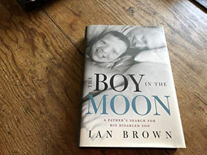 The Boy in the Moon: A Father's Search for His Disabled Son