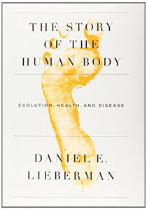 The Story of the Human Body 