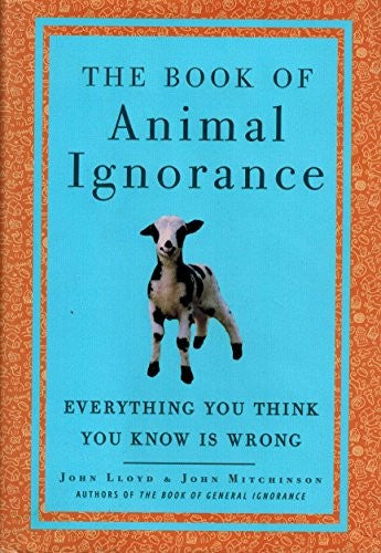 The Book of Animal Ignorance
