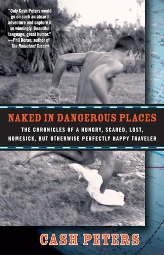 Naked in Dangerous Places