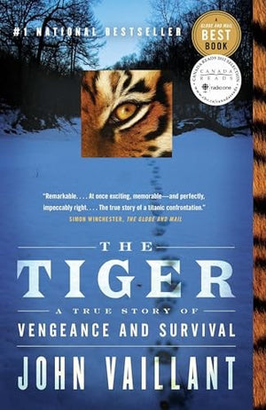 The Tiger: A True Story of Vengeance and Survival