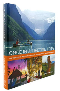 Once in a Lifetime Trips 