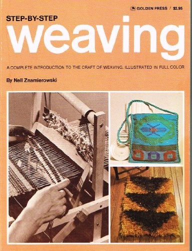 Weaving, Step by Step