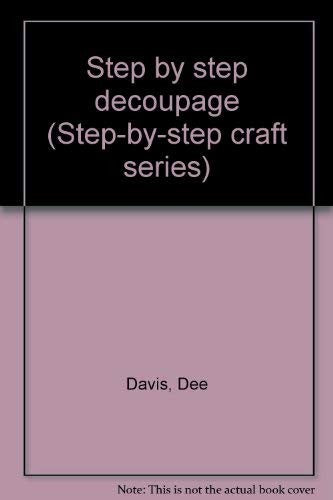 Step-by-Step Decoupage