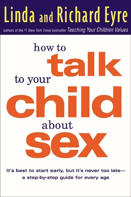 How to Talk to Your Child about Sex