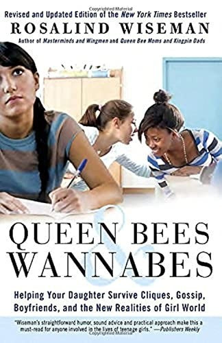 Queen Bees & Wannabes
