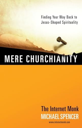 Mere Churchianity