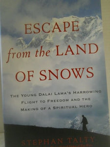 Escape from the Land of Snows 