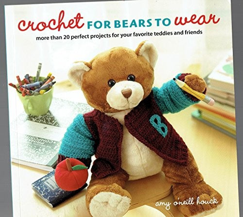 Crochet for Bears to Wear
