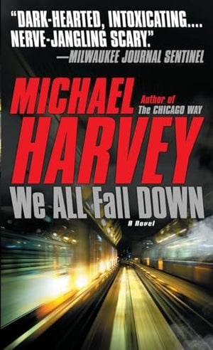 We All Fall Down