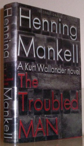 The Troubled Man