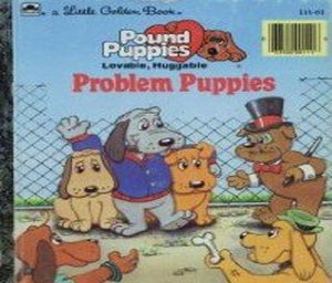 Problem Puppies Little Golden ReadersPound Puppies