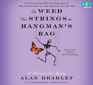 The Weed That Strings the Hangman's Bag 