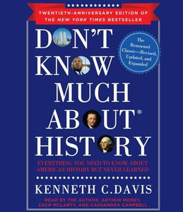 Don't Know Much About History, Anniversary Edition 