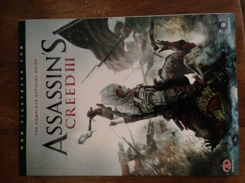 Assassin's Creed III: The Complete Official Guide