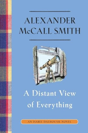 A Distant View of Everything