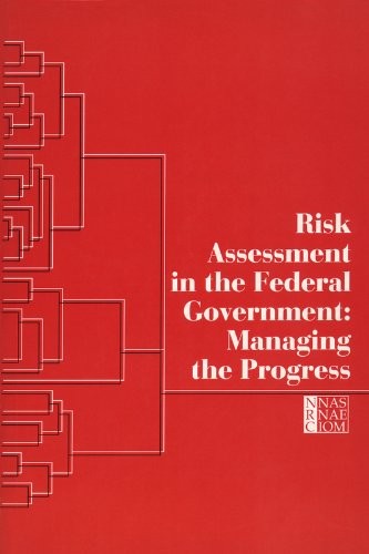 Risk Assessment in the Federal Government
