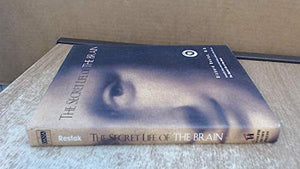 The Secret Life of the Brain 