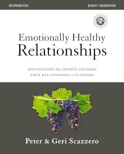 Emotionally Healthy Relationships Workbook