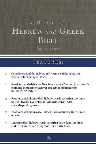 A Reader's Hebrew and Greek Bible