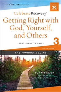 Getting Right with God, Yourself, and Others Participant's Guide 3 