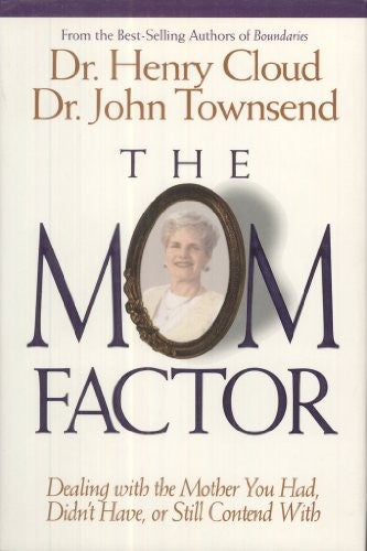 The Mom Factor
