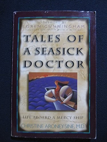 Confessions of a Seasick Doctor