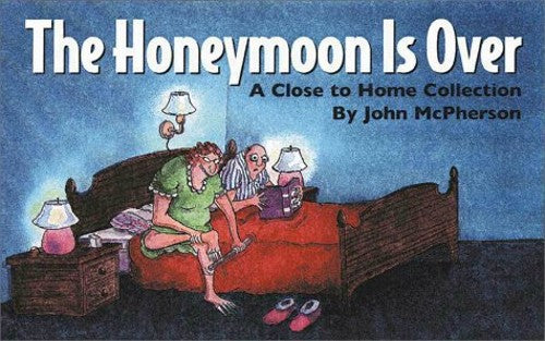 Honeymoon is over