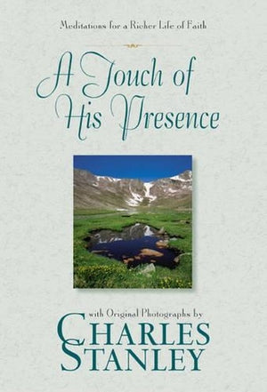 A Touch of His Presence