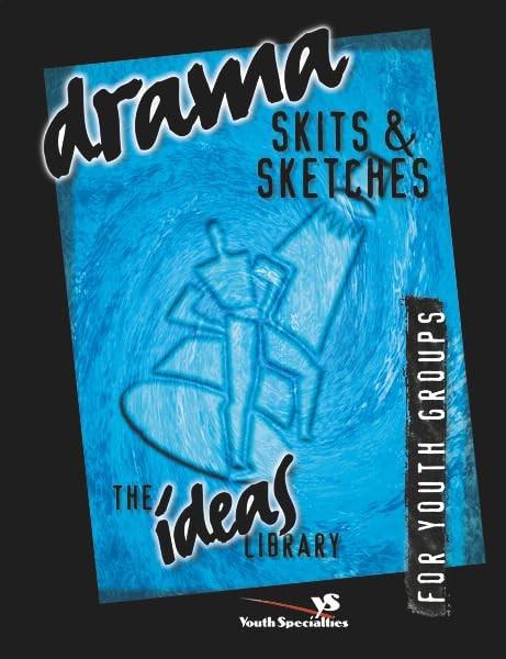 Drama, Skits and Sketches