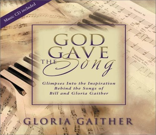 God Gave the Song