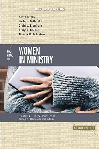 Two Views on Women in Ministry