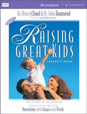 Raising Great Kids for Parents of Preschoolers