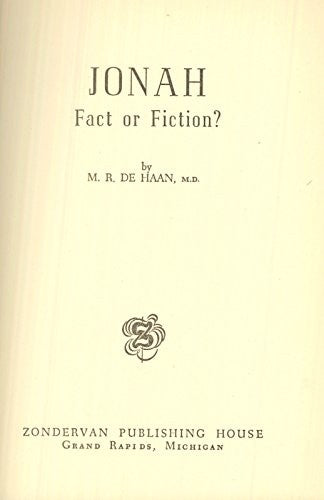 Jonah : Fact or Fiction ?