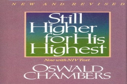 Still Higher for His Highest