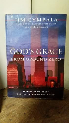 God's Grace from Ground Zero