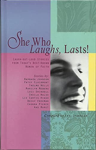She Who Laughs, Lasts !