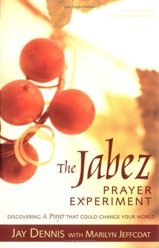 The Jabez Prayer Experiment