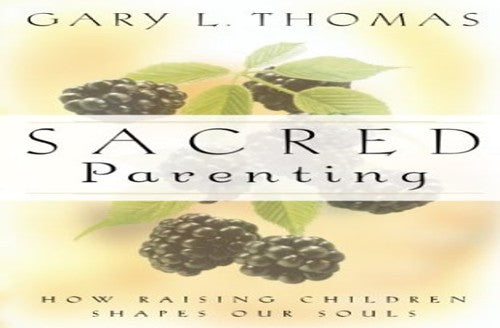 Sacred Parenting