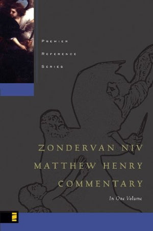 The Zondervan NIV Matthew Henry Commentary