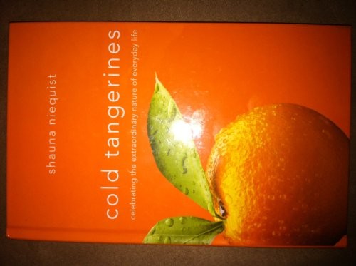 Cold Tangerines